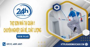 Thợ sơn nhà tại quận 1【Hỗ trợ tư vấn dịch vụ miễn phí 100%】
