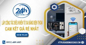 Lắp công tắc điều khiển từ xa bằng điện thoại tại Thủ Dầu Một
