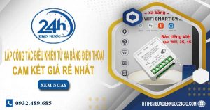 Báo giá lắp công tắc điều khiển từ xa bằng điện thoại tại Thủ Đức
