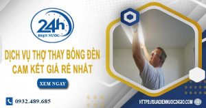 Báo giá chi phí dịch vụ thợ thay bóng đèn tại Phú Nhuận giá rẻ