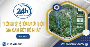 Báo giá thi công lắp đặt hệ thống tưới cây tự động tại Tân Phú