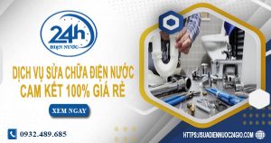 Dịch vụ sửa chữa điện nước tại Tân Uyên cam kết 100% giá rẻ