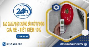 Báo giá lắp đặt chuông báo giờ tự động tại Long Thành giá rẻ