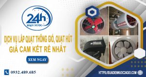 Giá lắp quạt thông gió, quạt hút tại Phú Nhuận 【Ưu đãi 20%】