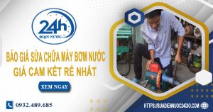 Báo giá sửa chữa máy bơm nước tại Bến Cát Lh: O932.489.685