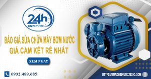 Báo giá sửa chữa máy bơm nước tại Biên Hoà Lh: O932.489.685