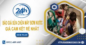 Báo giá sửa chữa máy bơm nước tại Hóc Môn Lh: O932.489.685