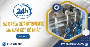 Báo giá sửa chữa máy bơm nước tại Nhà Bè Lh: O932.489.685