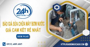 Báo giá sửa chữa máy bơm nước tại Thuận An Lh: O932.489.685