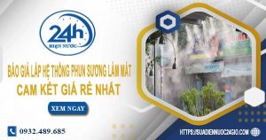 Báo giá lắp hệ thống phun sương làm mát tại Bình Tân giá rẻ