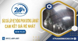 Báo giá lắp hệ thống phun sương làm mát tại Nhà Bè giá rẻ
