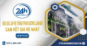 Báo giá lắp hệ thống phun sương làm mát tại quận 2 giá rẻ