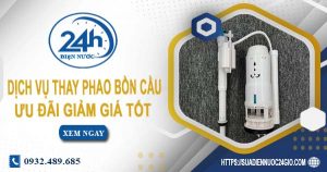 Báo giá dịch vụ thay phao bồn cầu tại Bình Tân【Ưu đãi 10%】