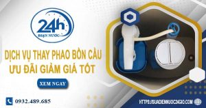 Báo giá dịch vụ thay phao bồn cầu tại Nhà Bè【Ưu đãi 10%】