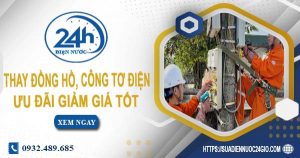 Báo giá thay đồng hồ, công tơ điện tại Tân Bình【Ưu đãi 10%】