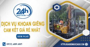 Báo giá chi phí khoan giếng tại Nhà Bè【Cam kết giá rẻ nhất】