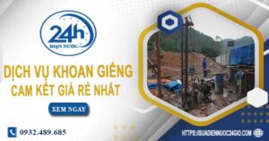 Báo giá chi phí khoan giếng tại Quận 1【Cam kết giá rẻ nhất】
