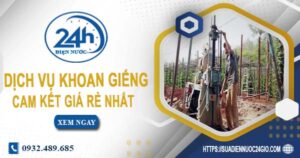 Báo giá chi phí khoan giếng tại Quận 3【Cam kết giá rẻ nhất】