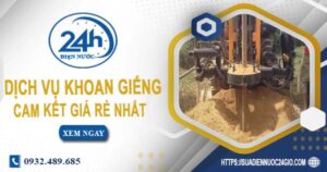 Báo giá chi phí khoan giếng tại Quận 6【Cam kết giá rẻ nhất】