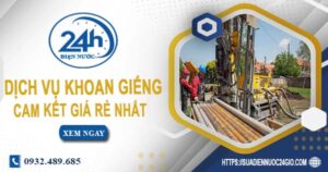 Báo giá chi phí khoan giếng tại Thủ Dầu Một【Cam kết giá rẻ】