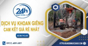 Báo giá chi phí khoan giếng tại Tp. Tân An【Cam Kết Giá Rẻ】