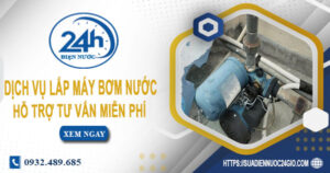 Chi phí dịch vụ lắp máy bơm nước tại Hóc Môn -【Chỉ từ 199K】