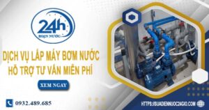 Chi phí dịch vụ lắp máy bơm nước tại Quận 3 -【Chỉ từ 199K】