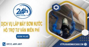 Chi phí dịch vụ lắp máy bơm nước tại Quận 4 -【Chỉ từ 199K】