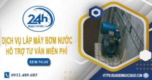 Chi phí dịch vụ lắp máy bơm nước tại Quận 5 -【Chỉ từ 199K】