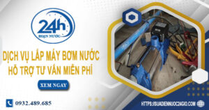 Chi phí dịch vụ lắp máy bơm nước tại Quận 7 -【Chỉ từ 199K】