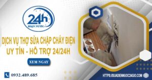 Dịch vụ thợ sửa chập cháy điện tại Biên Hoà -【Hỗ Trợ 24/24h】