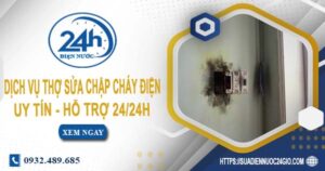 Dịch vụ thợ sửa chập cháy điện tại Gò Vấp -【Hỗ Trợ 24/24h】